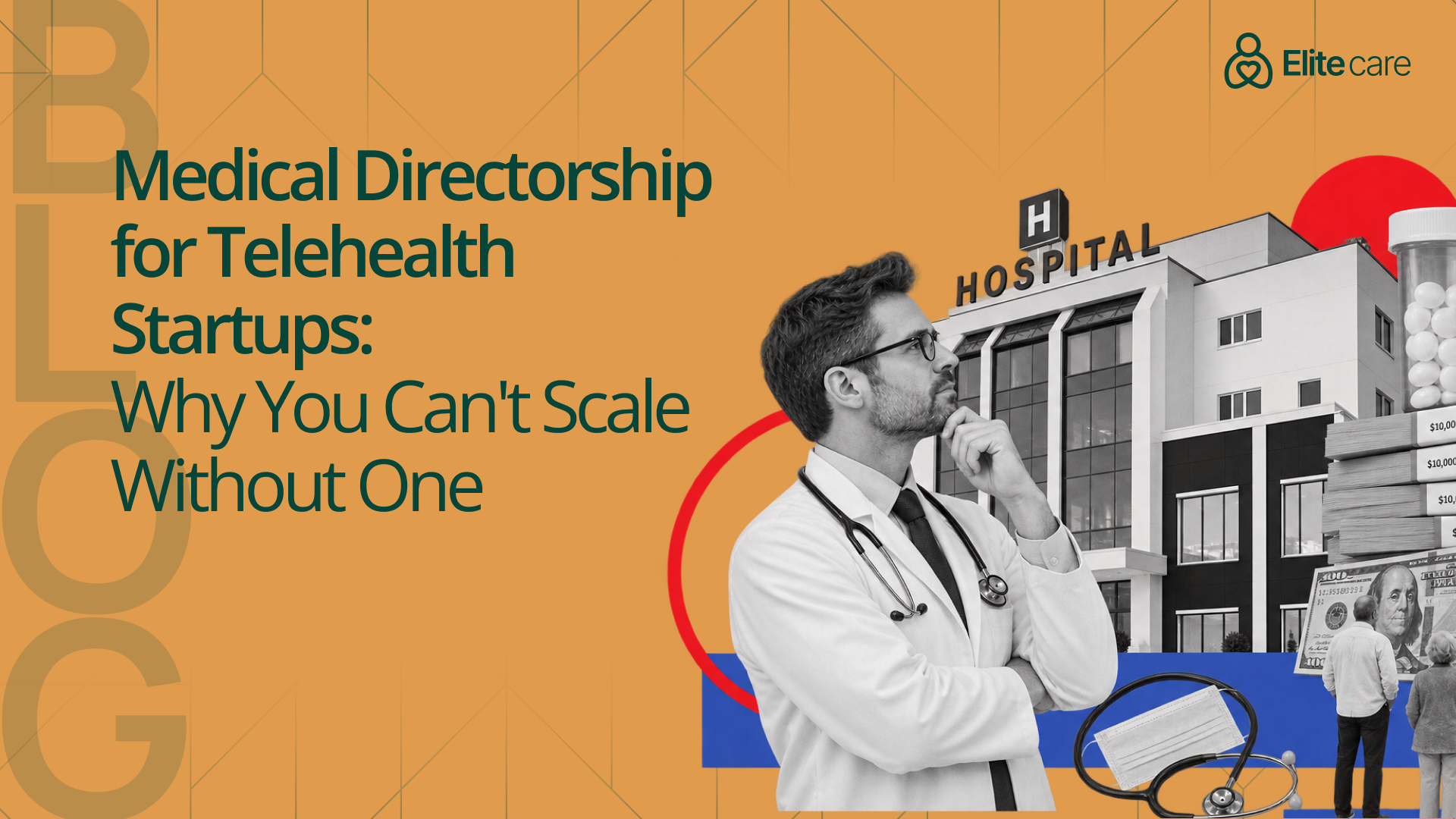 Medical Directorship for Telehealth Startups