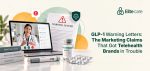 GLP-1 Warning Letters