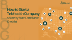 How to Start a Telehealth Company