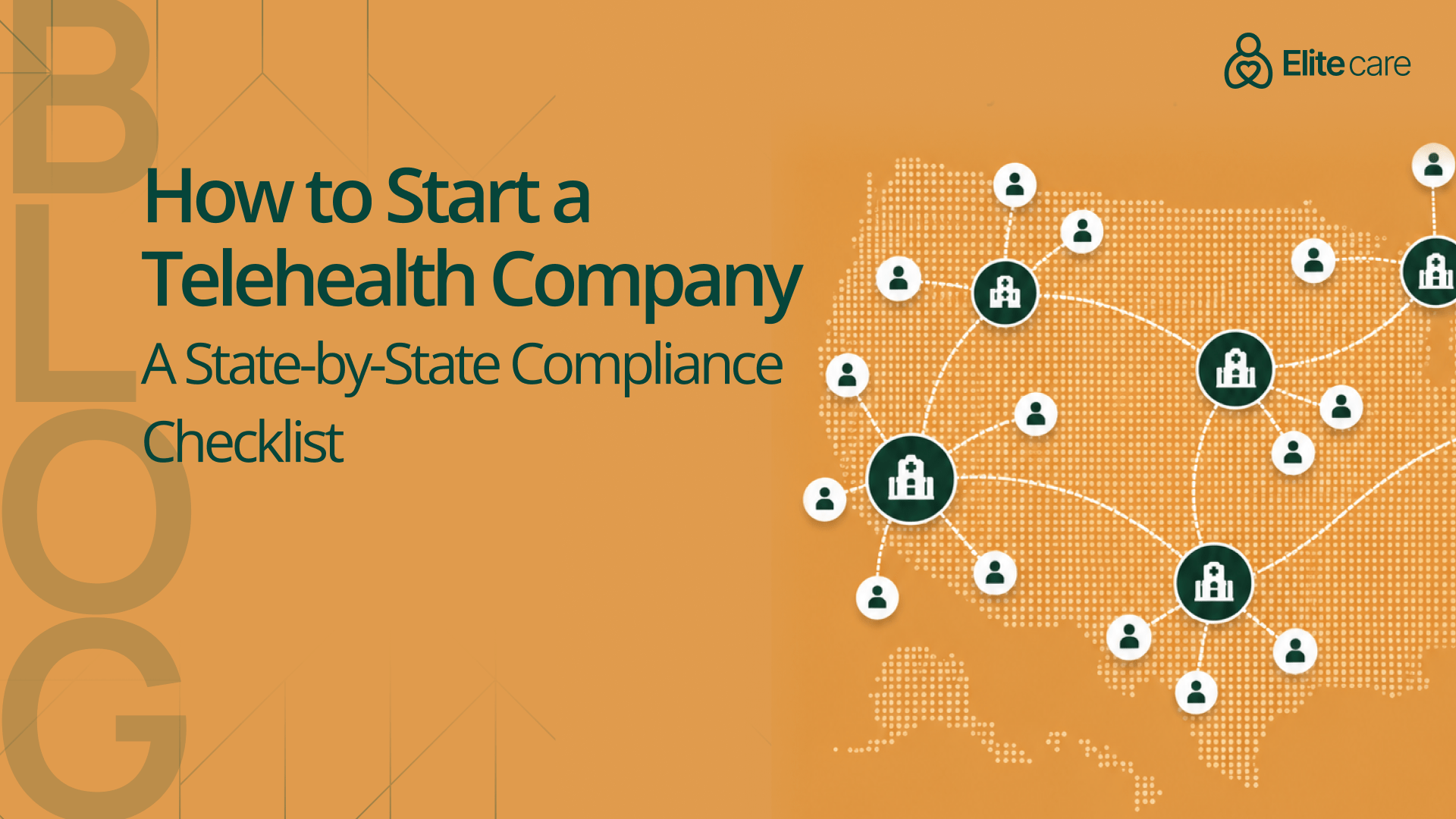 How to Start a Telehealth Company